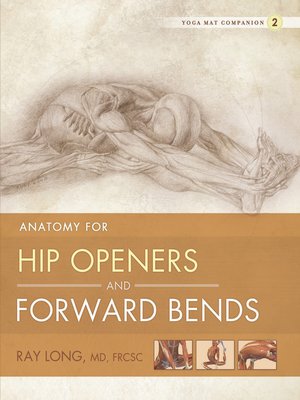 cover image of Anatomy for Hip Openers and Forward Bends